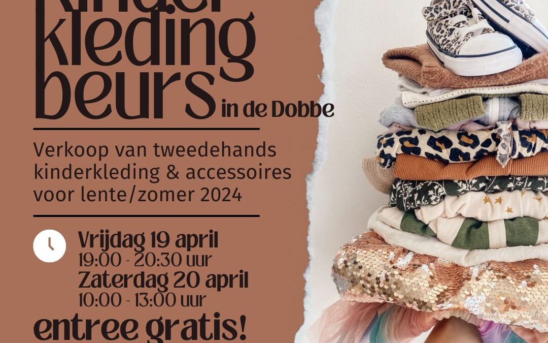 19&20 april Kinderkleding beurs in De Dobbe